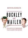 Cover image for Buckley and Mailer